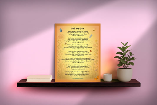 Pick Me Girls – Whimsical Self-Acceptance Poem Art Download | Empowering Wall Poster for Women and Teens