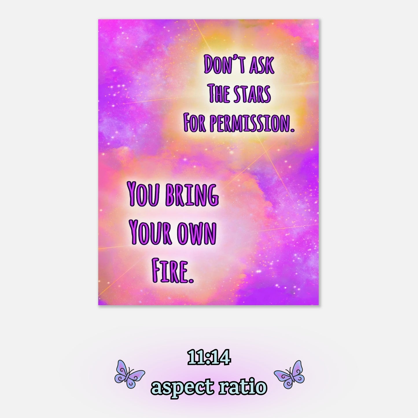 Bring Your Own Fire – Digital Download Cosmic Stars Inspirational Quote Printable Wall Art