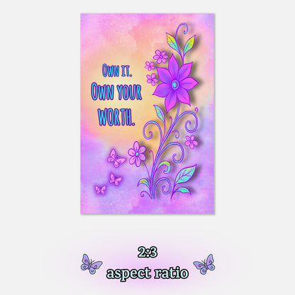Own Your Worth – Digital Download Floral Butterfly Inspirational Quote Printable Wall Art