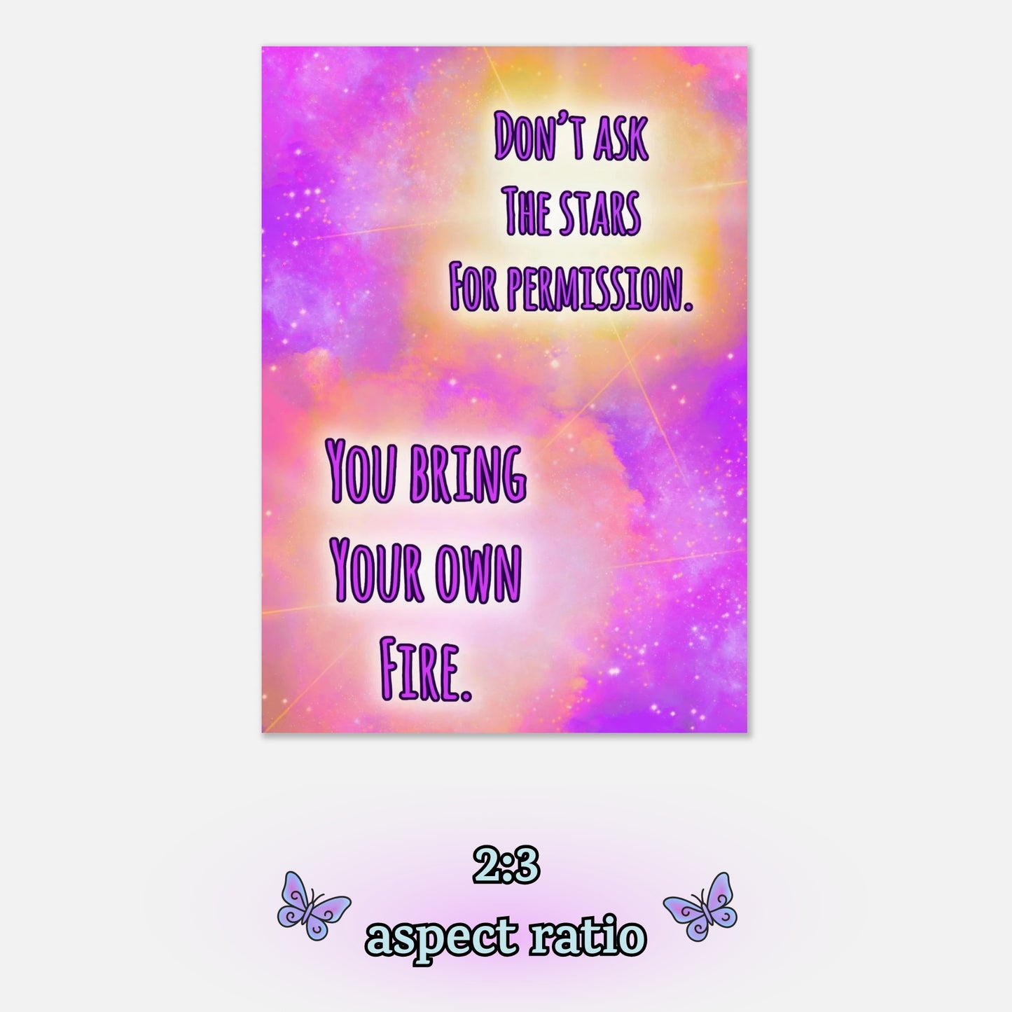 Bring Your Own Fire – Digital Download Cosmic Stars Inspirational Quote Printable Wall Art