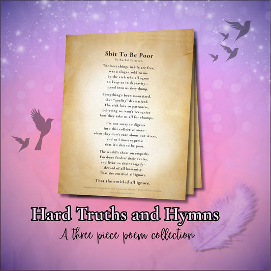 Shit To Be Poor three-poem printable collection displayed in a stylized promotional layout. Digital download artwork for printing at home or professionally.